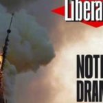 Η Liberation για την Παναγία των Παρισίων: Notre Drame