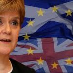 Brexit – Νίκολα Στέρτζον: «Η Σκωτία θέλει το δικαίωμά της να επιλέξει το δικό της μέλλον»